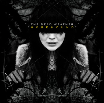 The_Dead_Weather_-_Horehound The_Dead_Weather_-_Horehound